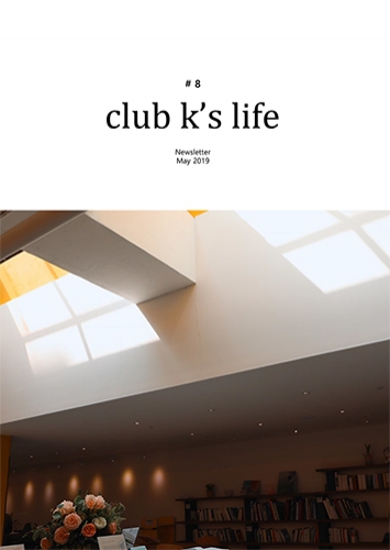 CLUB K'S LIFE